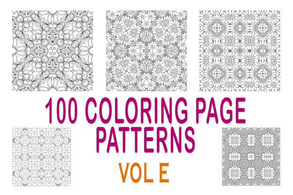 Download 100 Coloring Page Patterns Vol E - Pattern Collection