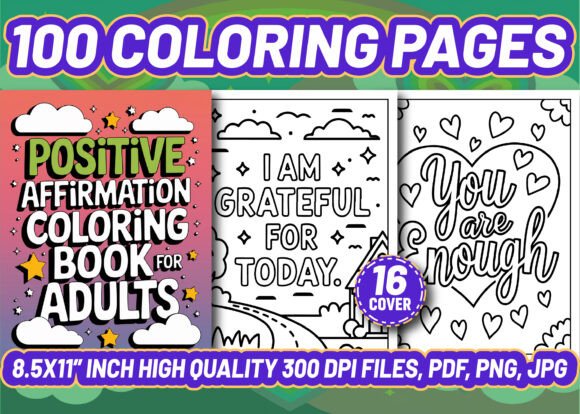 Download 100 Positive Affirmation Coloring Pages - Premium Resources